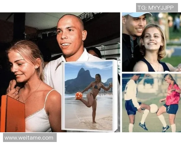足球明星的爱情生活揭秘他们的妻子都有哪些人和故事